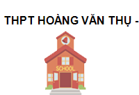 TRUNG TÂM THPT Hoàng Văn Thụ - Lạng Sơn